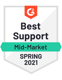 G2 Best Support Mid-Market Spring 2021 Award G2 Best Support Mid-Market Spring 2021 Award